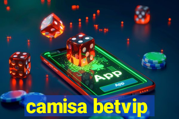 camisa betvip